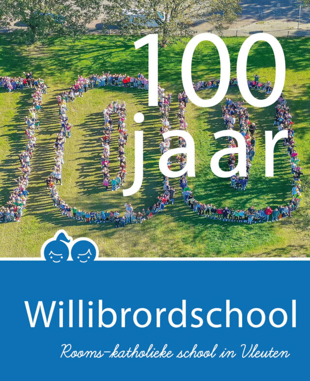 Willibrordschool Jubiboek 100 jaar OMSLAG